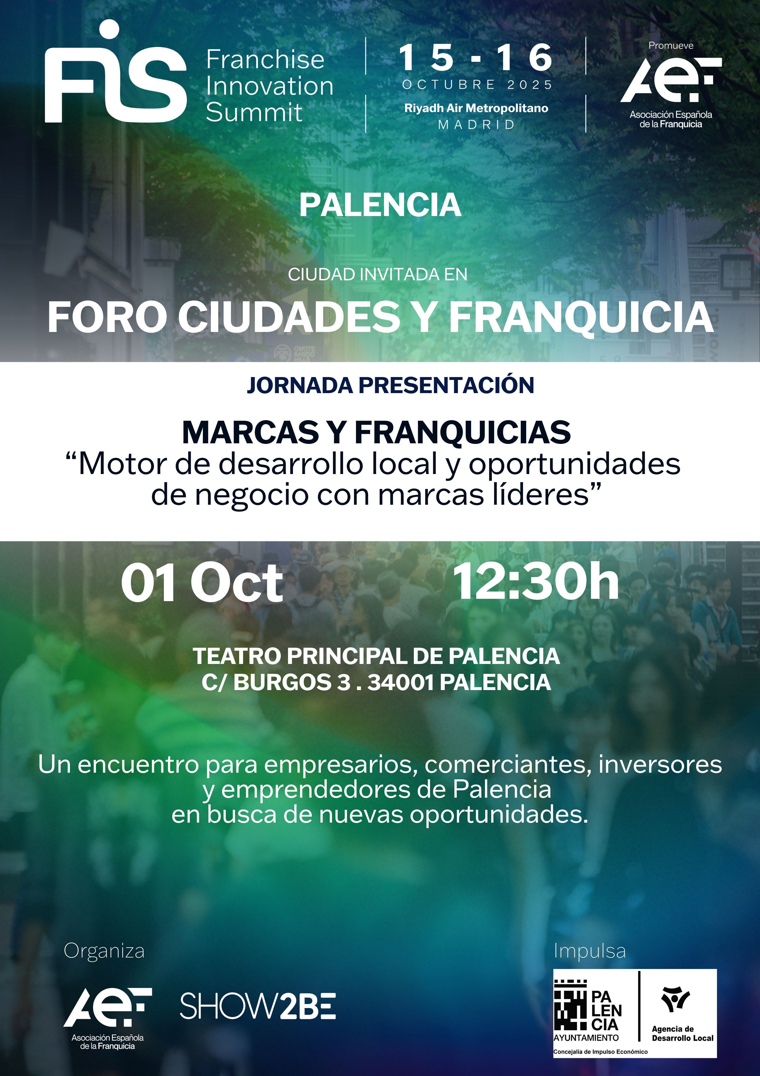 La jornada abordará las oportunidades de negocio que ofrecen las marcas y franquicias como motor de desarrollo local.