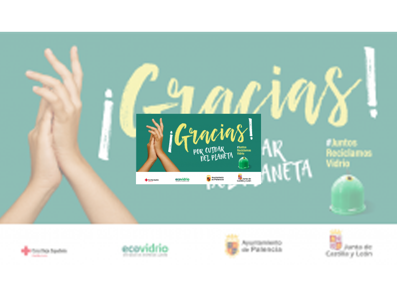 Imagen &#039;Juntos reciclamos vidrio&#039; es el nombre de la campaña de agradecimiento a los palentinos por su compromiso con el reciclaje de envases de vidrio durante el confinamiento
