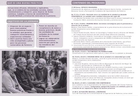 Promovida por la Asociación Junt@s Alojamiento Socio Colaborativo, con el patrocinio del Ayuntamiento de Palencia a través del Clúster Sociosanitario, se desarrollará, entre las 17 y las 21 horas, con los objetivos de intercambiar conocimiento, visibilizar experiencias validadas y avanzar hacia un modelo de cuidados centrado en las personas más vulnerables de la ciudad