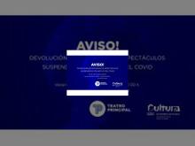 Imagen Las taquillas del Teatro Principal abrirán sus puertas del 10 al 18 de agosto para llevar a cabo la devolución de las entradas de los espectáculos suspendidos por la COVID-19