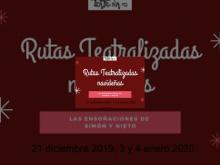 Imagen Las rutas teatralizadas de Navidad dedicadas a la figura de Francisco Simón y Nieto y creadas por Teatronaos cuelgan el cartel de completo semanas antes de su representación